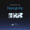 Days Go By